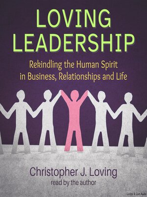 Loving Leadership - Audiobook